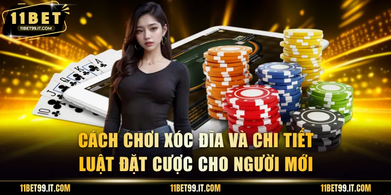 Cách Chơi Xóc Đĩa