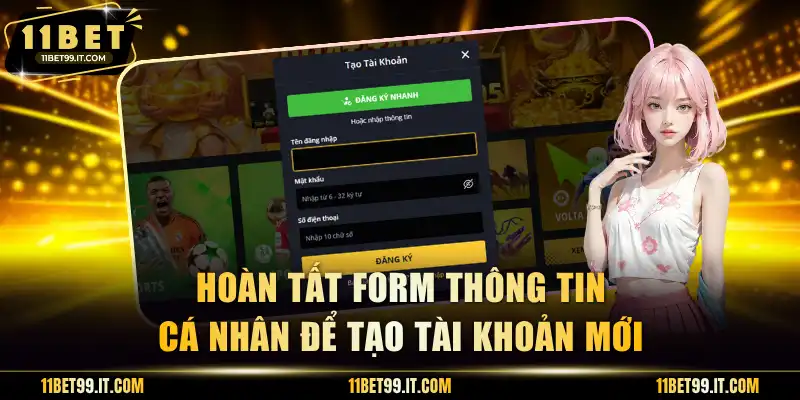 Hoàn tất form thông tin cá nhân để tạo tài khoản mới