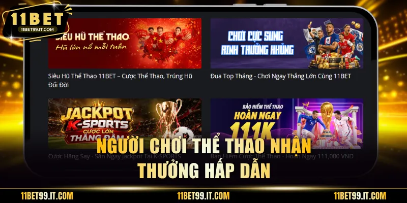 Người chơi thể thao nhận thưởng hấp dẫn