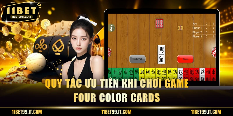 Quy tắc ưu tiên khi chơi game Four Color Cards